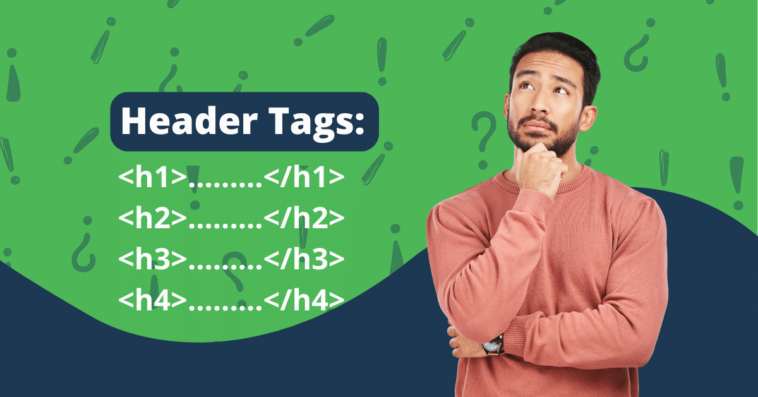 SEO Header Tags (H1-H6): Structuring For Search Engines